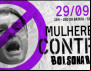 Mulheres se unem nas redes sociais para frear Bolsonaro
