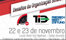 Semináro "O Futuro da Organização Sindical" - São Paulo - 22 e 23 de Novembro