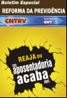 Boletim Especial CNTRV - Reforma da Previdência
